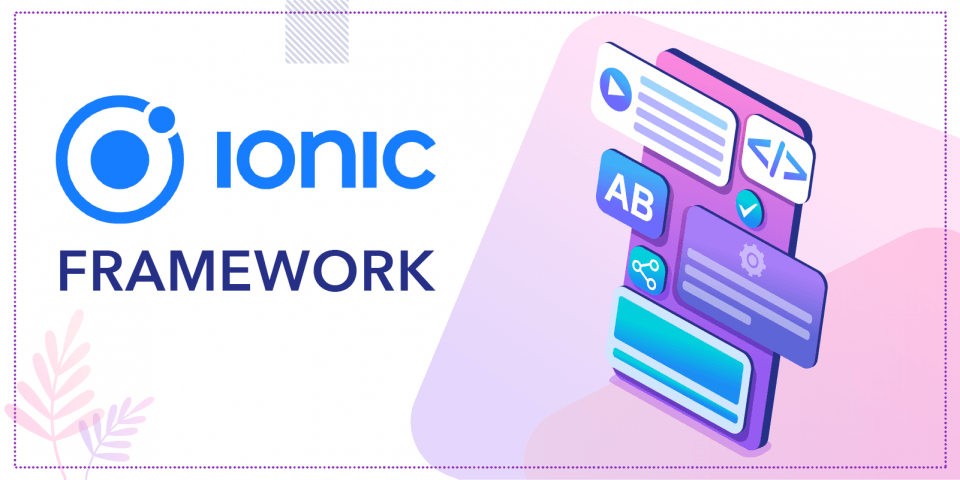 Introduction to Ionic Framework